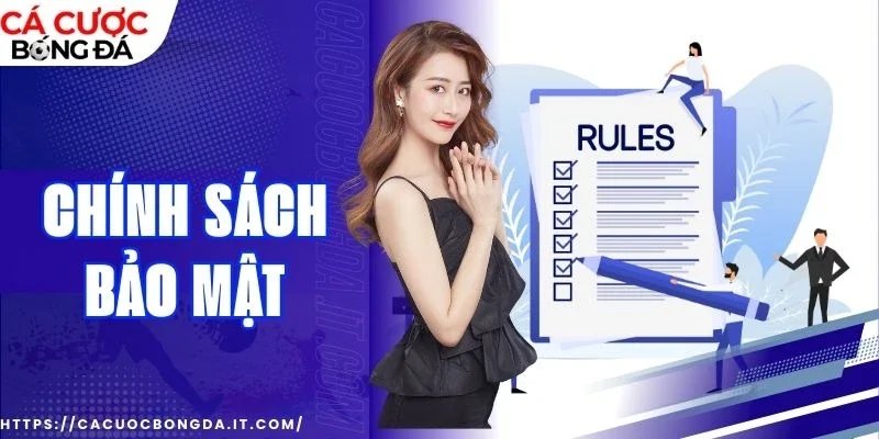 Chính sách bảo mật dữ liệu