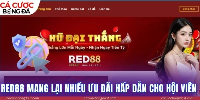 Red88 mang lại nhiều ưu đãi hấp dẫn cho hội viên 