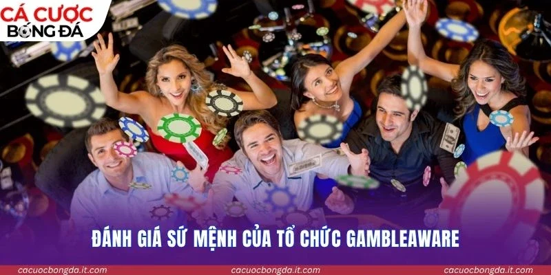 Đánh giá sứ mệnh của tổ chức GambleAware